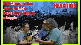 Billy Strings \& Don Julin - No More Paper Logs \/ Dust in a Baggie (Live on KEXP @Pickathon) REACTION