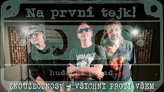 ZNOUZECTNOST - Všichni proti všem - Live in studio