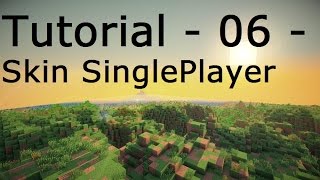 Tutorial - 06 - Mettere Skin in Minecraft Singleplayer