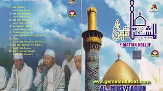Full Album Sholawat AL MUSYTAQUN (Ust. Mas'ud, Ust Amrun Senior Langitan)