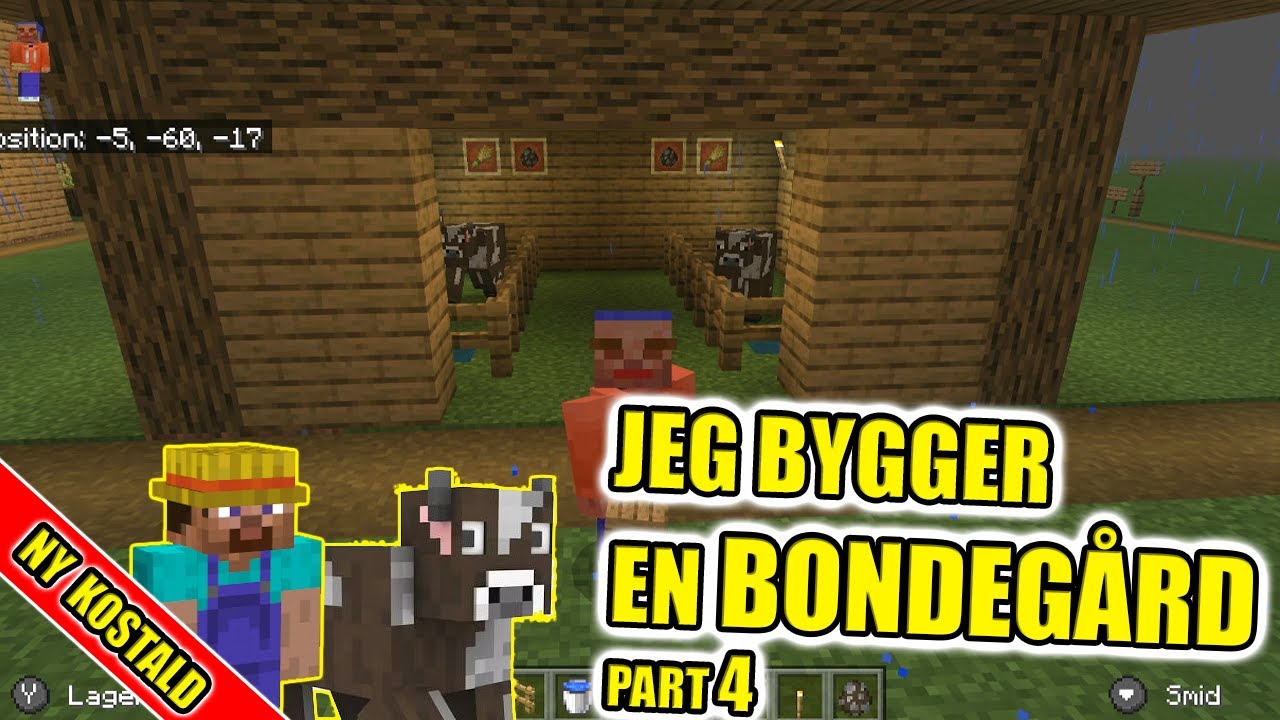 jeg-bygger-en-bondeg-rd-i-minecraft-part-4-dansk-tale-youtube