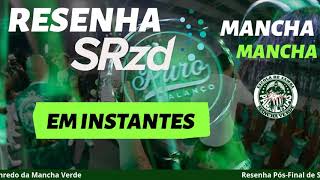 Live Pós-Final de Samba-Enredo da Mancha Verde