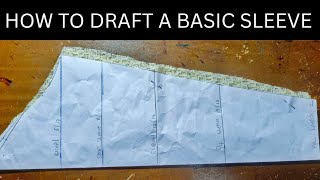 How to Cut & Sew a Basic Sleeve | Easy Sleeve Drafting Tutorial for Beginners