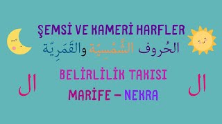 Lamı Tarif Harfi Tarif Marife Nekra Şemsi Ve Kameri Harfler