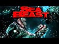 SEA BEAST / VIDEO MUSICAL
