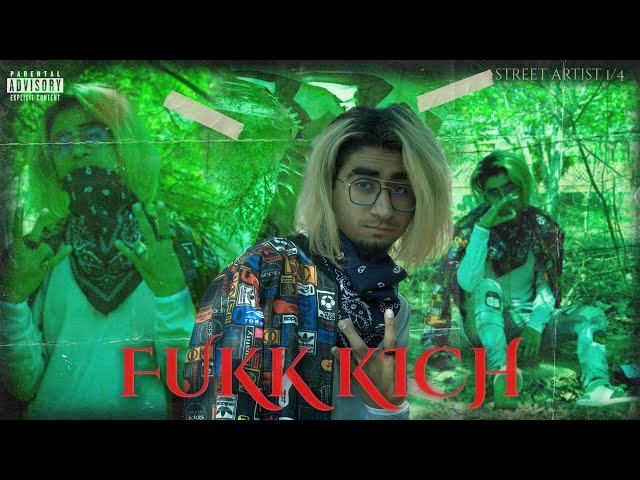 Fukk Kich (Official Video) | 2023 | class=