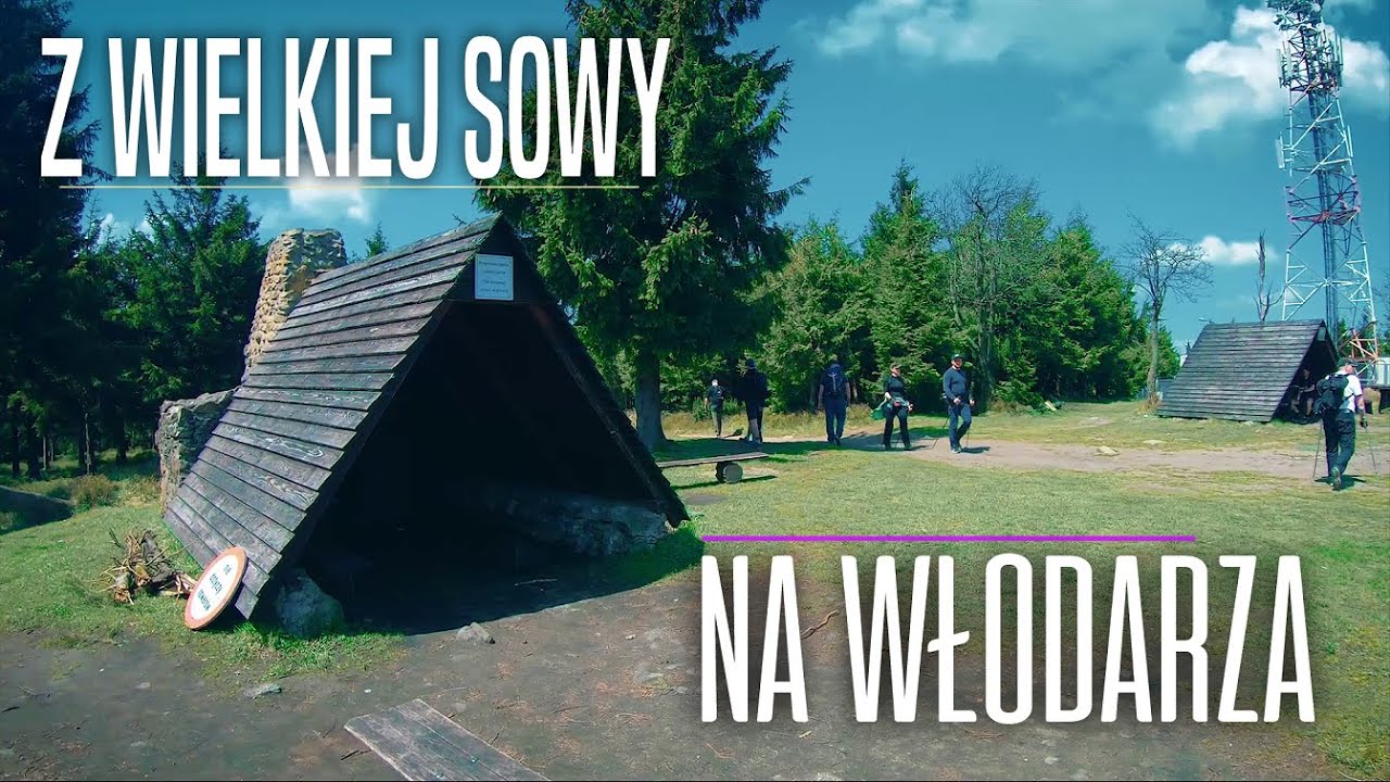 GÓRY SOWIE - 21 km na szlaku WALIM - JEDLINA ZDRÓJ | Wielka Sowa - Włodarz