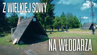 GÓRY SOWIE - 21 km na szlaku WALIM - JEDLINA ZDRÓJ | Wielka Sowa - Włodarz