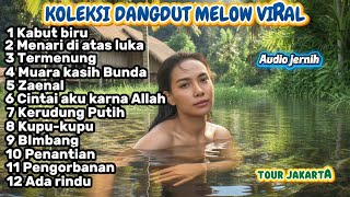 Lagu Santai Dangdut Slow Viral Tiktok  Kabur Biru  Menari Di Atas Luka  Termenung  Zaenal 