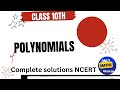 Class 10th/ NCERT/ Polynomials/ Ex-2.2/ Complete solutions.