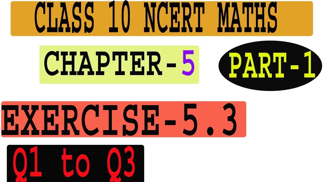 CHAPTER 5 EXERCISE 5.3 NCERT MATHS (Q 1 TO Q3) - YouTube