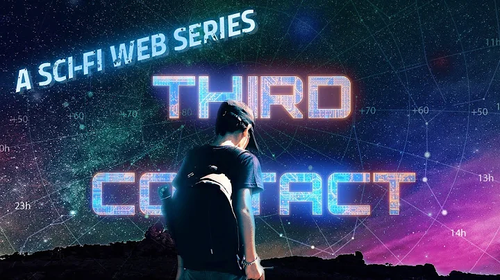 Sci-Fi Web Series: "Third Contact" | Trailer