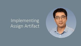 [Episode 32] Implementing Artifact Assignment (Issue 3)