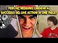 PERCHÉ NESSUNO CREDEVA A ONE PIECE LIVE ACTION? E ALLORA PERCHÉ È STATO UN SUCCESSO? con sommobuta
