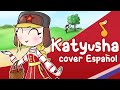 Katyusha cover español | Катюша español, Canción Tradicional Rusa 🇷🇺🇷🇺
