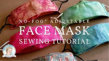 Sew a Comfortable No-Fog Face Mask (3-D & 3 Layers)