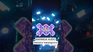 penampilan RAFANDA AUDIO di acara miniatur sound sukorjo karangsono kanigoro blitar