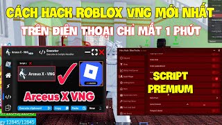Cach Hack Roblox VNG Blox Fruit Tren Đt Ios Va Pc Arceus x VNG Update Anti Ban 