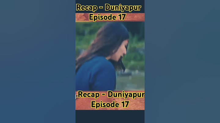 Recap - Duniyapur Episode 17 | 22nd January 2025 |  Entertainment
