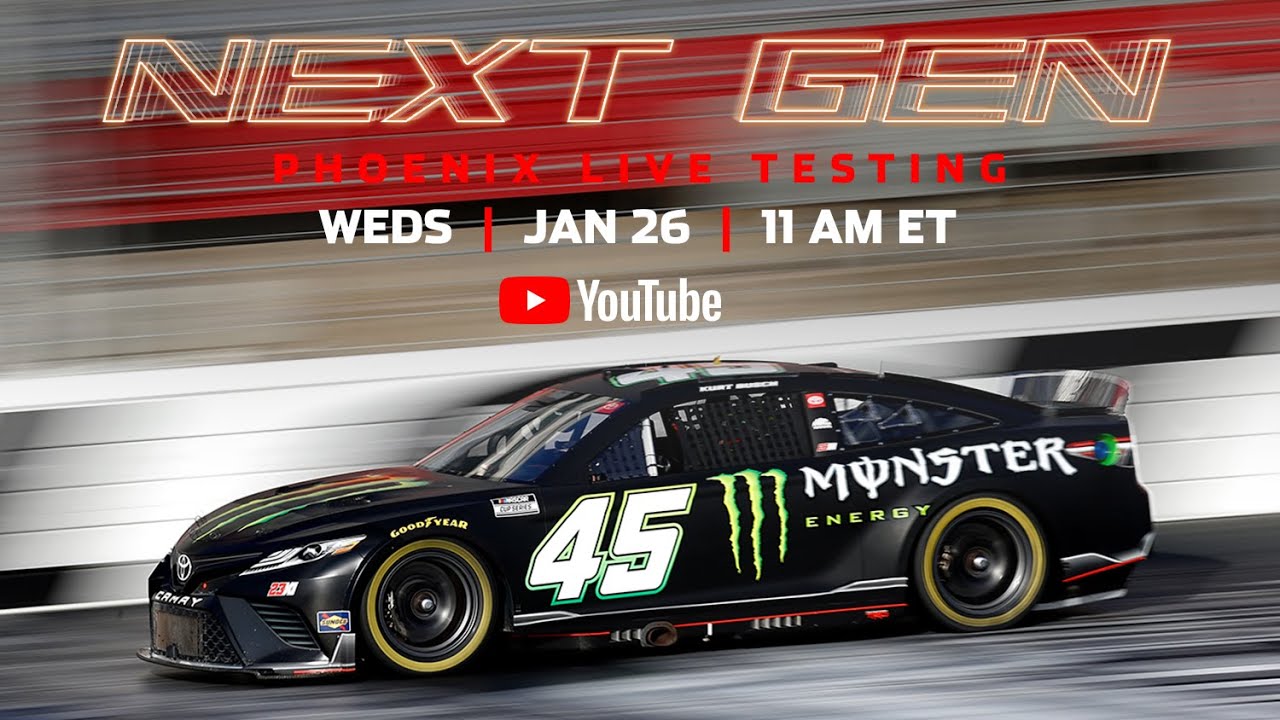 Live Next Gen Phoenix Testing Jan 26 NASCAR