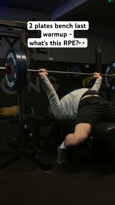 2-plates-bench-rpe-benchpress-youtube