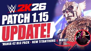 WWE 2K26 Patch 1.15: New Content, TitanTrons & WrestleMania 42 DLC Revealed screenshot 5