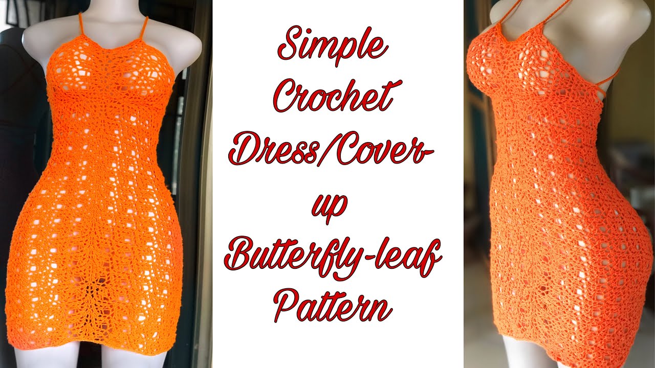 Simple Crochet Dress / Cover up Set Part 2 (Butterflyleaf Pattern