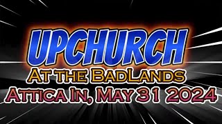 Upchurch In Concert at the Badlands Attica In, May31 2024