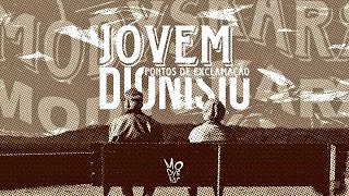 Jovem Dionisio - Pontos de Exclamação (Modyskar Remix)