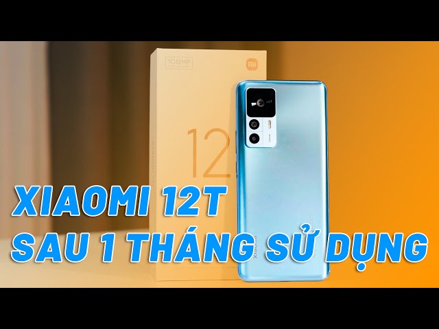 REVIEW XIAMOMI 12T SAU 1 THÁNG - THÔNG SỐ MẠNH NHẤT, NHƯNG CHƯA CHẮC ĐÃ NGON!