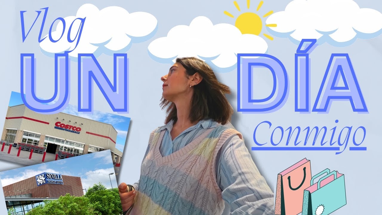 Vlog un día conmigo | Comienzo en youtube, mi primer vlog