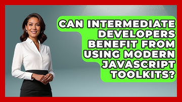 Can Intermediate Developers Benefit From Using Modern JavaScript Toolkits? | JavaScript Toolkit News