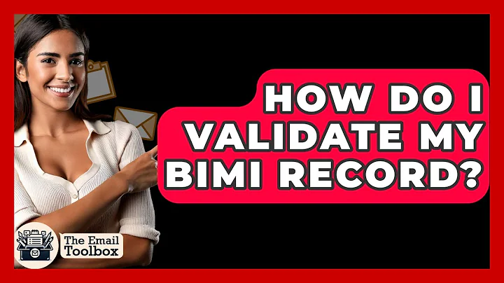 How Do I Validate My BIMI Record? - TheEmailToolbox.com