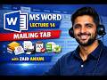 Microsoft Office (Word) || Lecture 14 || Mailings Tab