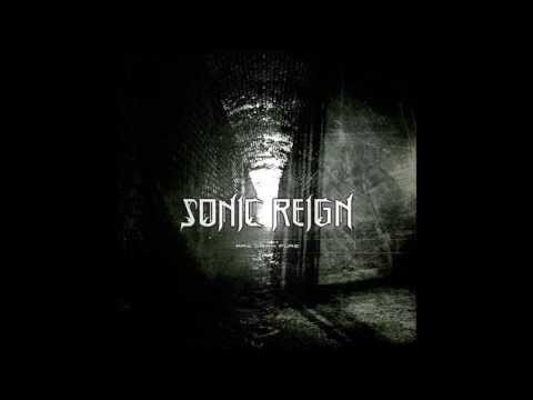 Sonic Reign — Sonic Reign - Fucked Up But Glorious