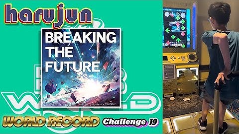 ★World Record★ [DDR WORLD] harujun - BREAKING THE FUTURE CSP-19 976,190