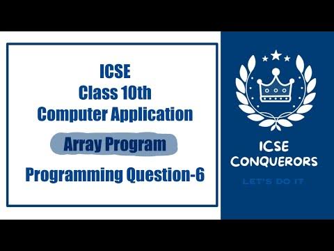 ICSE Computer Application | Array Program to find largest and smallest ...