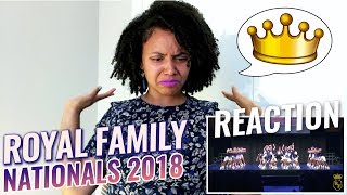 The Royal Family - Nationals 2018 (Guest Dance Performance) | M-Angel REACTION