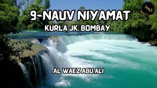 Waez | Nauv Niyamatay - (Kurla Jamatkhana, Bombay) by Al Waez Abu Ali Missionary ¹⁸¹