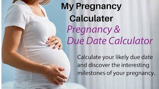 My pregnancy calculator 🤰🏻Application// Calculate due date// pregnancy tips screenshot 2