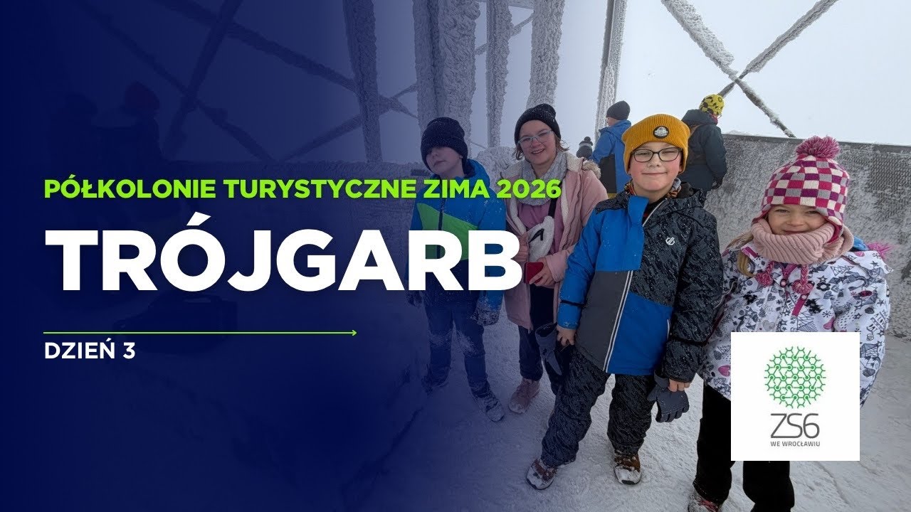 Półkolonie Turystyczne Zimowe 2026 - Dzień 3 - Trójgarb