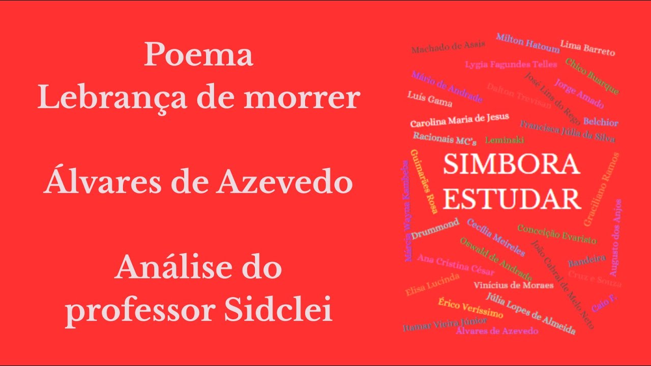 LEMBRANÇA DE MORRER - ÁLVARES DE AZEVEDO - VESTIBULAR UNIOESTE 2026 ...