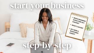 11 step guide to start your business in 2025