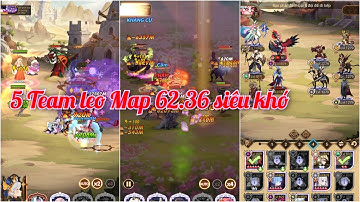 Afk Arena | Giới thiệu 5 Team leo map 62.36 siêu khó | Thánh Địa Afk