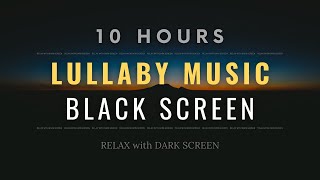 Baby Sleep Music for Deep Sleeping no Ads, Lullaby for Babies to Go to Sleep 10 HOURS Black Screen screenshot 5