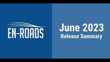 June 2023 Release: En-ROADS Summary