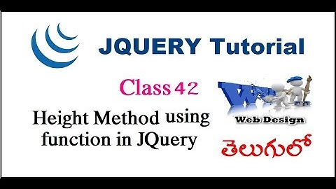 Height Method Using Function in JQuery Telugu | VLR Training  Class 42