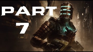 DEAD SPACE - Gameplay Walkthrough Part 7 - INTO THE VOID