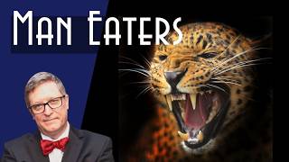 The Leopard of Rudraprayag and Other Man-Eaters