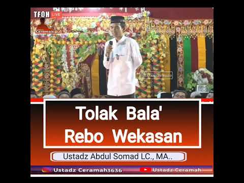 Tolak balak rebo wekasan | ustadz Abdul Somad lc.., ma..